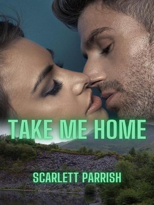 cover image of Take Me Home